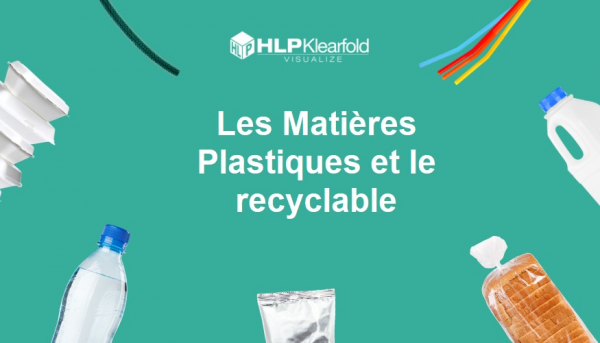 Les matières plastiques et le recyclage